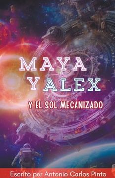 portada Maya y Alex y el Sol Mecanizado