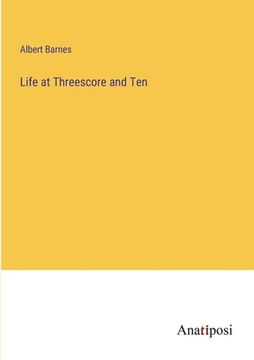 portada Life at Threescore and Ten (in English)