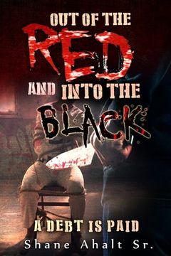 portada Out of the Red and into the Black (en Inglés)