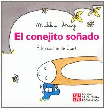 portada El conejito soñado. 5 historias de José (in Spanish)