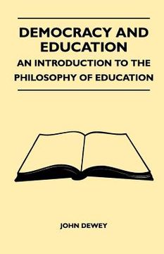 portada democracy and education - an introduction to the philosophy of education