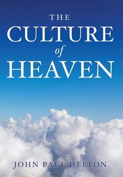 portada The Culture Of Heaven (en Inglés)