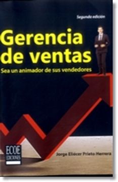 portada Gerencia de Ventas. Sea un Animador de sus Vendedores (in Spanish)