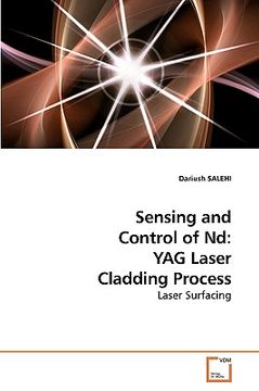 portada sensing and control of nd: yag laser cladding process (en Inglés)