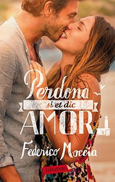 portada Perdona si et dic Amor (in Catalá)