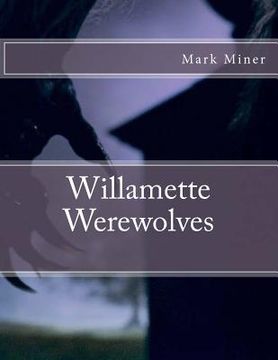 portada Willamette Werewolves (en Inglés)