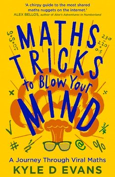 portada Maths Tricks to Blow Your Mind: A Journey Through Viral Maths (en Inglés)