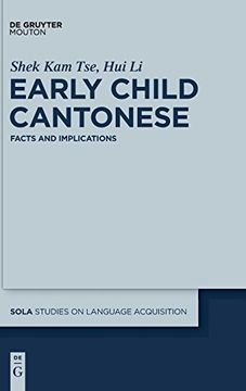 portada Early Child Cantonese (Studies on Language Acquisition [Sola]) (in English)