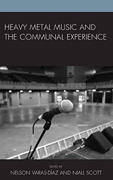 portada Heavy Metal Music and the Communal Experience 