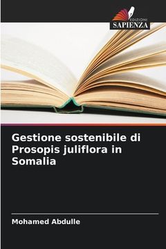 portada Gestione sostenibile di Prosopis juliflora in Somalia (en Italiano)