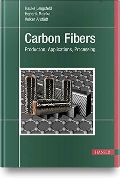 portada Carbon Fibers: Manufacturing, Application, Processing (en Alemán)