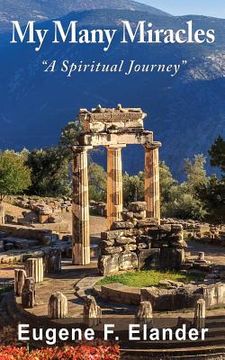 portada My Many Miracles: A Spiritual Journey (en Inglés)