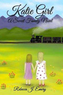 portada Katie Girl: A Sweet Family Novel (in English)