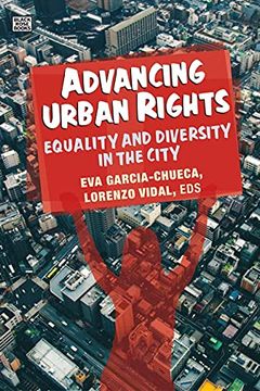 portada Advancing Urban Rights – Equality and Diversity in the City (en Inglés)