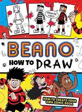 portada Beano How to Draw: How to Create Your Own Comic Book (en Inglés)