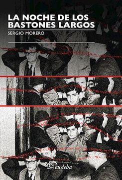 portada La Noche de los Bastones Largos (in Spanish)