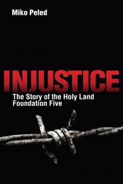 portada Injustice: The Story of the Holy Land Foundation Five (en Inglés)