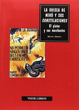 portada La Odisea de Miró y sus Constelaciones: El Pintor y sus Marchantes