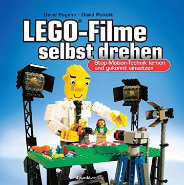 portada Lego®-Filme Selbst Drehen: Stop-Motion-Technik Lernen und Gekonnt Einsetzen (en Alemán)