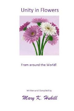 portada Unity in Flowers: From around the World! (en Inglés)