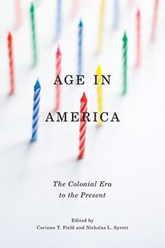 portada Age in America: The Colonial era to the Present (en Inglés)