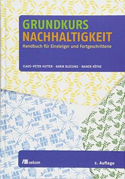 portada Grundkurs Nachhaltigkeit: Handbuch für Einsteiger und Fortgeschrittene (en Alemán)