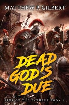 portada Dead God's Due: Sins of the Fathers Book One (in English)
