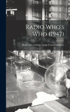 portada Radio Who's Who (1947) (in English)