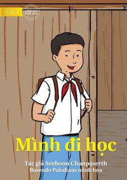 portada I Come To School - Mình đi học (in Vietnamita)