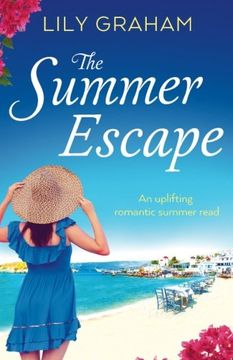 portada The Summer Escape: An uplifting romantic summer read