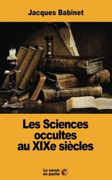 portada Les Sciences occultes au XIXe siècles