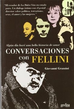 portada Algun dia Hare una Bella Historia Amor: Conversaciones con Fellin i (in Spanish)