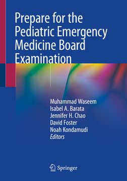 portada Prepare for the Pediatric Emergency Medicine Board Examination (en Inglés)