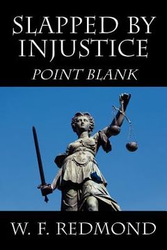 portada slapped by injustice: point blank (en Inglés)