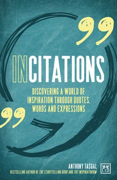 portada Incitations: Discovering a World of Inspiration Through Quotes, Words and Expressions (en Inglés)