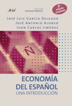 portada Economía del Español: Una Introducción (Colección Fundación Telefónica) (in Spanish)