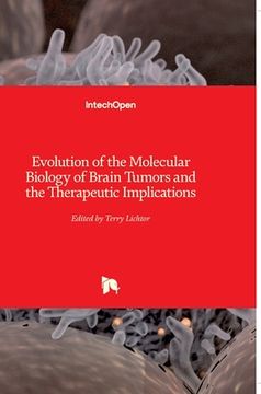 portada Evolution of the Molecular Biology of Brain Tumors and the Therapeutic Implications (en Inglés)