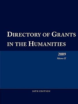 portada directory of grants in the humanities 2009 volume 2 (in English)