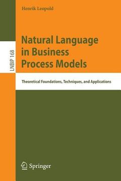 portada Natural Language in Business Process Models: Theoretical Foundations, Techniques, and Applications (en Inglés)