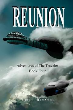 portada Reunion: Adventures of the Traveler (en Inglés)