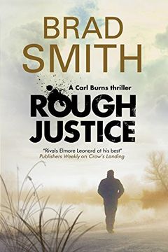 portada Rough Justice: A new Canadian crime series (A Carl Burns Thriller)