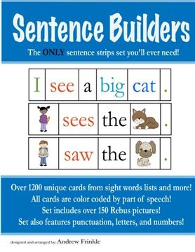 portada Sentence Builders: The Only Sentence Strips set You'Ll Ever Need! Volume 2 (Literacy Builders) (en Inglés)