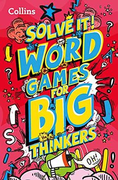 portada Word Games for big Thinkers: More Than 120 fun Puzzles for Kids Aged 8 and Above (Solve It! ) (in English)
