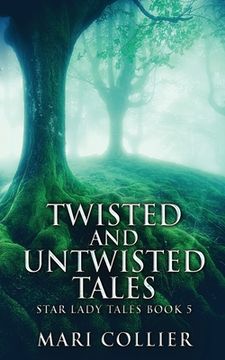 portada Twisted And Untwisted Tales (in English)