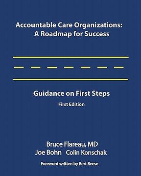 portada accountable care organizations: a roadmap for success (en Inglés)