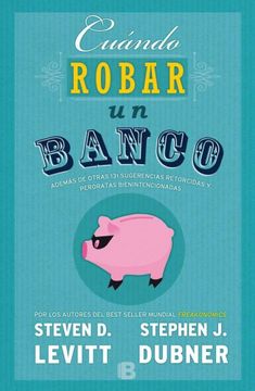 portada Cuándo robar un banco (in Spanish)
