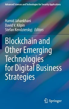 portada Blockchain and Other Emerging Technologies for Digital Business Strategies (en Inglés)