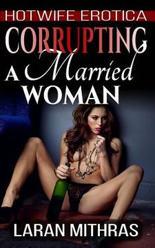 portada Corrupting a Married Woman