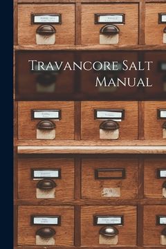 portada Travancore Salt Manual (en Inglés)