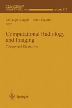 portada Computational Radiology and Imaging: Therapy and Diagnostics (en Inglés)